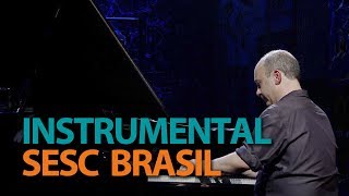 Helio Alves  Programa Instrumental Sesc Brasil [upl. by Howarth]