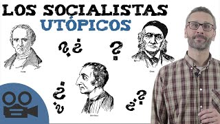 Los socialistas utópicos  IDEAL para estudiar [upl. by Dobson221]