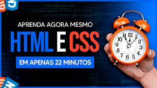 Aprenda HTML e CSS em Apenas 22 min [upl. by Gold]