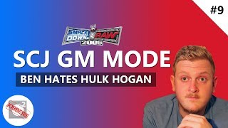 BEN HATES HULK HOGAN  SMACKDOWN VS RAW 2006 GM MODE  09 [upl. by Oinimreh]