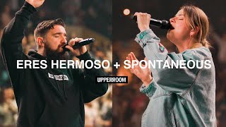 Eres Hermoso Live  Hermoso Espontáneo  UPPERROOM [upl. by Niknar]