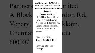 Walkin interview EM Coders  Both Non certified amp Certified Vepery Global Healthcare Billing [upl. by Kirwin]