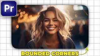 How to ADD ROUNDED CORNERS in Premiere Pro [upl. by Shawna]