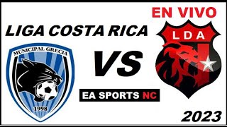 🔴Municipal Grecia vs Alajuelense en vivo  Liga Apertura Costa Rica [upl. by Mirth]