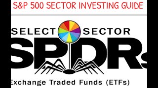 How To Use Select Sector SPDRS ETF To Invest Your Money [upl. by Prior234]