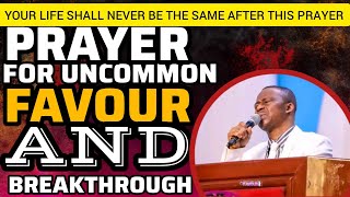 PRAYER FOR UNCOMMON FAVOUR AND BREAKTHROUGH DR D K OLUKOYA OfficialGospelnetwork [upl. by Ihpen]