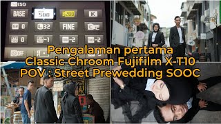 POV Street Prewedding Fujifilm XT10 Classic Chrome [upl. by Ricardo]