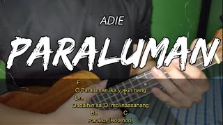 PARALUMAN  ADIE  Ukulele Tutorial Chords amp Lyrics [upl. by Adolpho917]