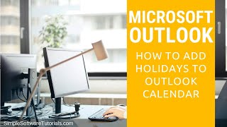 How to Add Holidays to Outlook Calendar [upl. by Adnuhser]