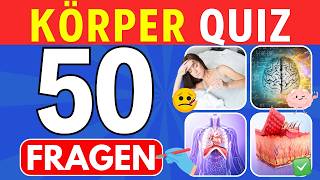 Körper Quiz 50 Fragen zum menschlichen Körper [upl. by Yacano590]