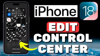 How To Edit Control Center On iOS 18 [upl. by Mccall333]