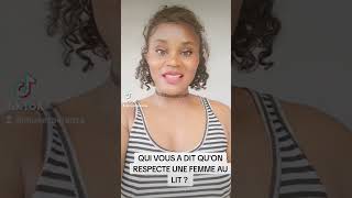 Qui vous dit que la femme a besoin de votre respect au lit [upl. by Fagan]