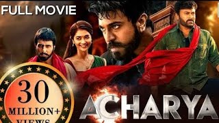 Acharya Full Movie  2024 New Released Hindi Dubbed Movie  ChiranjeeviRam Charan Pooja Hegde [upl. by Ekalb]