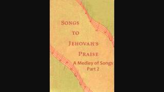 Songs To Jehovahs Praise 1950 of Songs 2 [upl. by Suiram364]