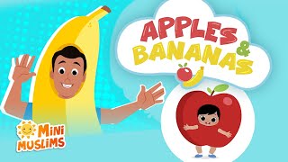 Muslim Songs For Kids 🍎 Apples and Bananas 🍌 RaefMusic amp MiniMuslims [upl. by Nolla]