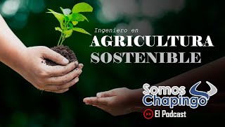 EPS 24 INGENIERÍA EN AGRICULTURA SOSTENIBLE🌱💧 UNIVERSIDAD AUTÓNOMA CHAPINGO [upl. by Raddy]