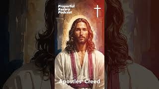 The Apostles Creed Profound Profession of Faith in One God rosarytoday catholicprayer [upl. by Nellahs]