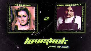 Sidhu Moosewala x Noor Jehan  LoveSick Prod SXCK [upl. by Eilrebma]