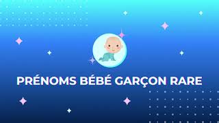 👶🏻 Prénom bébé garçon rare et beau [upl. by Warring]