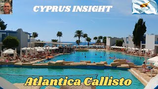 Atlantica Callisto Ayia Napa Cyprus  2024 FULL Tour Including Room [upl. by Amalea891]