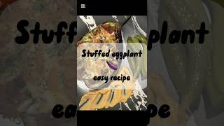 Stuffed eggplant  Easy recipe [upl. by Neff604]