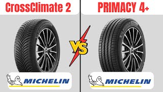 Michelin CrossClimate 2 vs Michelin Primacy 4  Watch Before BUYING [upl. by Dot160]