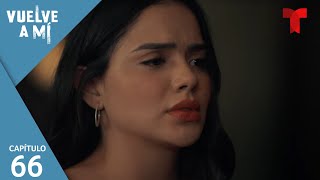 Vuelve a Mí  Capítulo 66 La hora del Sapo  Telemundo Novelas [upl. by Nolyar]