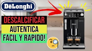 ✅☕Cómo DESCALCIFICAR Cafetera De LOnghi AUTENTICA☕✅ [upl. by Ladnar971]