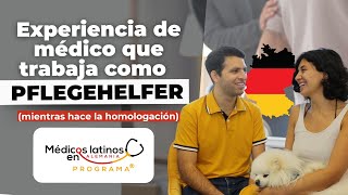 Experiencia de médico que trabaja como Pflegehelfer mientras hace la homologación [upl. by Leohcin]