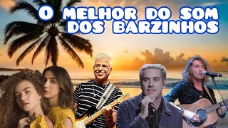 O MELHOR DO SOM DOS BARZINHOS [upl. by Jemie]