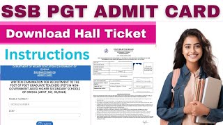 SSB PGT ADMIT CARD DOWNLOAD LINK II INSTRUCTIONS amp OTHER DETAILS II READ CAREFULLY II ssbpgt [upl. by Zina48]