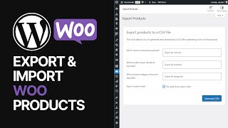 How To Export amp Import WooCommerce WordPress Plugin Products 🛒 [upl. by Yecnay]