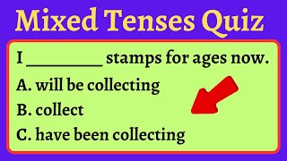 Mixed Tenses Quiz I Tenses in English [upl. by Griselda]