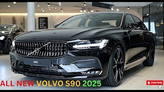 2025 All New Volvo S90 Hybrid The Luxury Sedan with Powerful Engine Options and Exciting Upgrades [upl. by Pris]