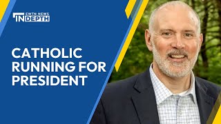 Catholic running for President “My faith informs all my decisions”  EWTN News In Depth [upl. by Lenahtan]