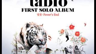 Tablo  Fevers End 열꽃 Part 1 Full Album [upl. by Urbano979]