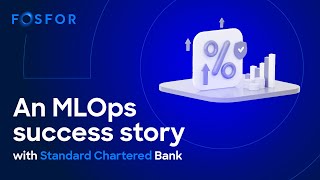 Fireside Chat  How Standard Chartered Bank achieved MLOps success with Fosfor shorts [upl. by Aitnohs622]