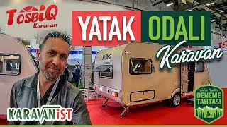 YATAK ODALI KARAVAN  TOSBİQ  KARAVANİST [upl. by Notlew]