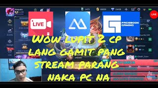 Ver2 grabe 2 cp lang gamit sa pag stream parang naka computer may overlays pa galing streamlabs [upl. by Amlez]