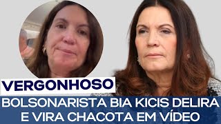 BOLSONARISTA BIA KICIS DELIRA E VIRA CHACOTA EM VÍDEO [upl. by Stalk290]