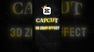 3D Zoom Effect Capcut Tutorial 💀🔥 capcuttutorial shortsfeed [upl. by Esma]