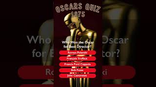 Oscars Quiz Best Director 1975 [upl. by Enaoj]