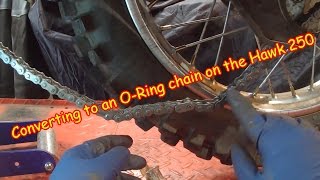 E21 RPS Hawk 250 Oring Chain install on the Dual Sport Enduro [upl. by Ladd420]