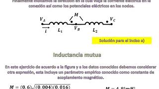 Ejercicio conexión de inductores acoplados magnéticamente [upl. by Tnarb]