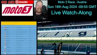 Moto 3 Race  Austria  Live WatchAlong [upl. by Niryt]