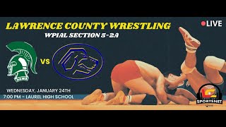 Laurel Spartans vs Hampton Talbots  Wrestling  WPIAL Sec 52A  Jan 24 2024 [upl. by Chaunce]