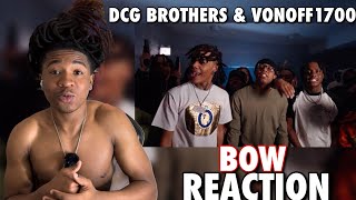 DCG Shun x DCG Bsavv  BOW feat VonOff1700 Reaction [upl. by Ztnahc]