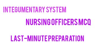 Integumentary system Nursing MCQ last minute preparation plzsubscribemychannel nursingmcq [upl. by Timotheus]