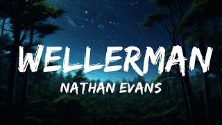 1 Hour  Nathan Evans  Wellerman Lyrics Tiktok song 220 KID x Billen Ted Remix Sea Shanty [upl. by Alakim]