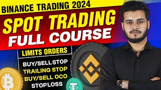 Binance Spot Trading Full Course  Binance Spot Trading in Detail Stop Limit OCO amp Trailing Stop [upl. by Isla]